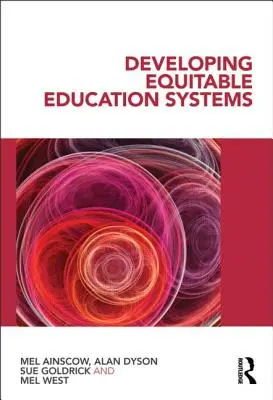Desarrollo de sistemas educativos equitativos - Developing Equitable Education Systems