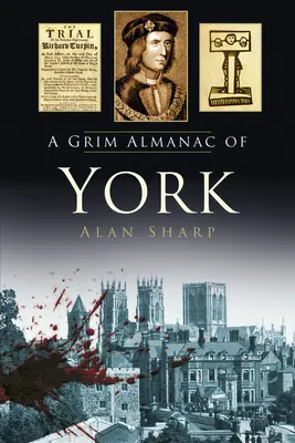 Un sombrío almanaque de York - A Grim Almanac of York