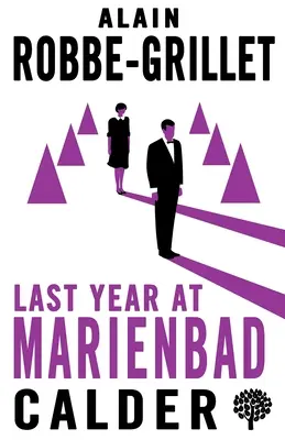 El año pasado en Marienbad: El guión de la película - Last Year at Marienbad: The Film Script