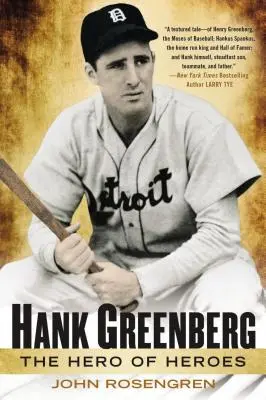 Hank Greenberg El héroe de los héroes - Hank Greenberg: The Hero of Heroes