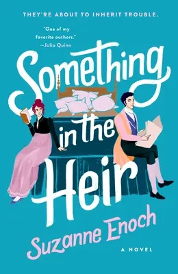 Algo en el heredero - Something in the Heir