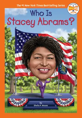 ¿Quién es Stacey Abrams? - Who Is Stacey Abrams?