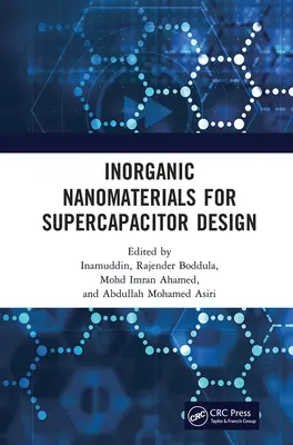 Nanomateriales inorgánicos para el diseño de supercondensadores - Inorganic Nanomaterials for Supercapacitor Design