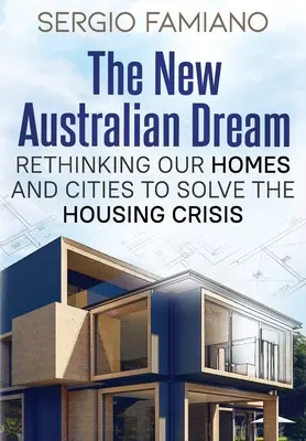 El nuevo sueño australiano - The New Australian Dream