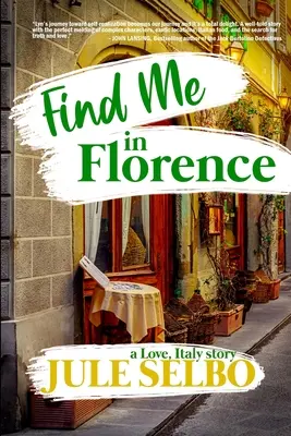 Encuéntrame en Florencia - Find Me In Florence