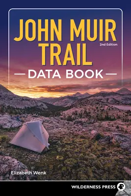 Libro de datos de la ruta John Muir - John Muir Trail Data Book