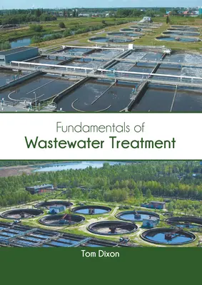 Fundamentos del tratamiento de aguas residuales - Fundamentals of Wastewater Treatment