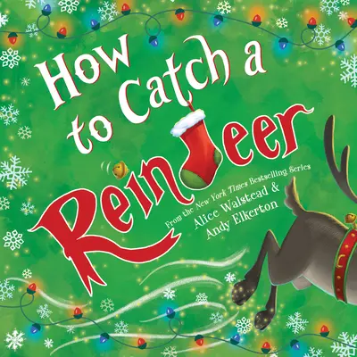 Cómo atrapar a un reno - How to Catch a Reindeer