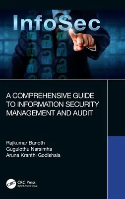 Guía completa de gestión y auditoría de la seguridad de la información - A Comprehensive Guide to Information Security Management and Audit