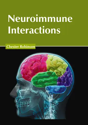 Interacciones neuroinmunes - Neuroimmune Interactions