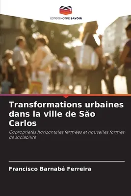 Transformations urbaines dans la ville de So Carlos