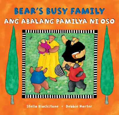 Bear's Busy Family (Bilingüe tagalo e inglés) - Bear's Busy Family (Bilingual Tagalog & English)