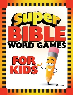 Súper juegos bíblicos de palabras para niños - Super Bible Word Games for Kids