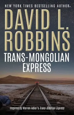 Expreso transmongol - Trans-Mongolian Express