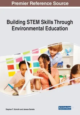 Desarrollar las competencias STEM mediante la educación medioambiental - Building STEM Skills Through Environmental Education
