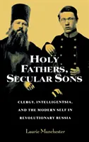 Santos Padres, Seculares Hijos - Holy Fathers, Secular Sons