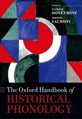 El Manual Oxford de Fonología Histórica - The Oxford Handbook of Historical Phonology