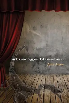 teatro extraño - strange theater