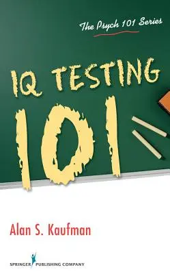 Prueba de CI 101 - IQ Testing 101