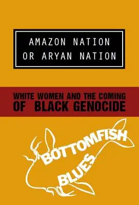 Nación Amazona o Nación Aria - Amazon Nation or Aryan Nation