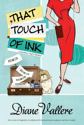 Ese toque de tinta - That Touch of Ink