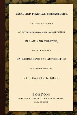 Hermenéutica jurídica y política - Legal and Political Hermeneutics