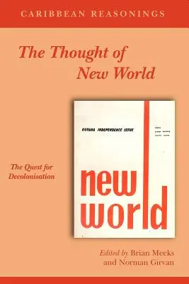 Razonamientos caribeños: El pensamiento del Nuevo Mundo - Caribbean Reasonings: The Thought of New World