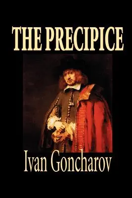 El Precipicio de Ivan Goncharov, Ficción, Clásicos - The Precipice by Ivan Goncharov, Fiction, Classics