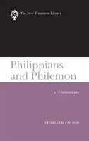 Filipenses y Filemón (2009): Comentario - Philippians and Philemon (2009): A Commentary