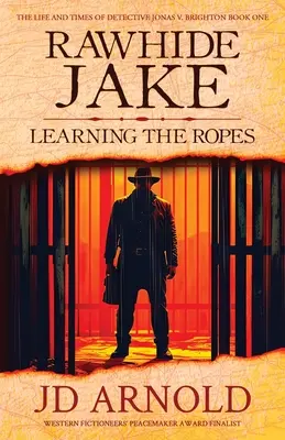 Rawhide Jake: Aprendiendo las cuerdas - Rawhide Jake: Learning the Ropes