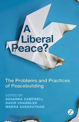 ¿Una paz liberal? - A Liberal Peace?