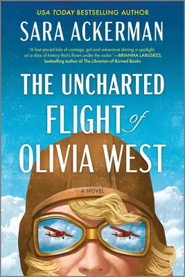 El vuelo inexplorado de Olivia West - The Uncharted Flight of Olivia West