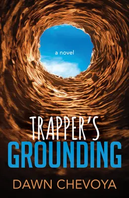 Atrapado en tierra - Trapper's Grounding
