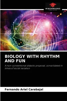 Biología con ritmo y diversión - Biology with Rhythm and Fun