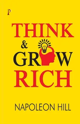 Piense y hágase rico - Think and Grow Rich