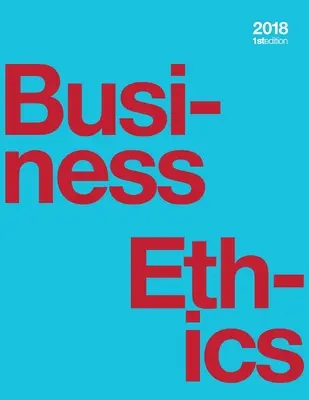 Ética empresarial (rústica, b&w) - Business Ethics (paperback, b&w)