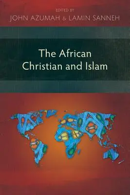 El cristiano africano y el islam - The African Christian and Islam