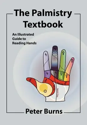 El libro de texto de la quiromancia - The Palmistry Textbook