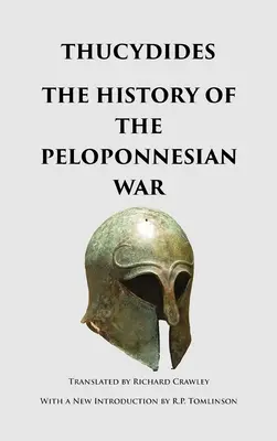 Historia de la guerra del Peloponeso - The History of the Peloponnesian War