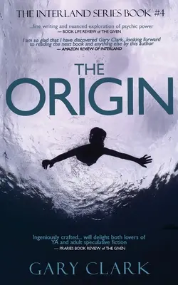 El origen: Una aventura distópica para jóvenes adultos - The Origin: A Young Adult Dystopian Adventure