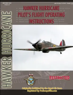 Manual de operaciones de vuelo del piloto del Hawker Hurricane - Hawker Hurricane Pilot's Flight Operating Manual
