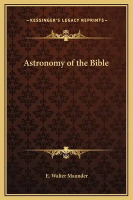 Astronomía de la Biblia - Astronomy of the Bible