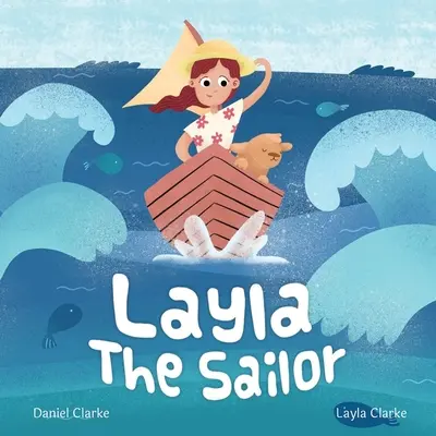 Layla la marinera - Layla the Sailor