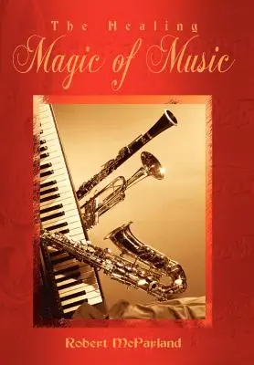 La magia curativa de la música - The Healing Magic of Music