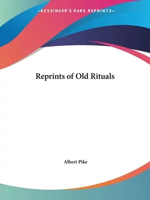 Reimpresiones de Rituales Antiguos - Reprints of Old Rituals