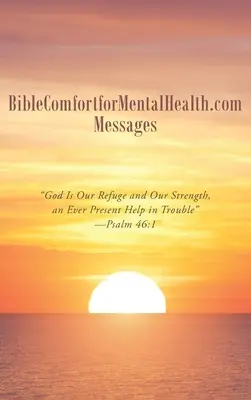 Mensajes de BibleComfortforMentalHealth.com - BibleComfortforMentalHealth.com Messages