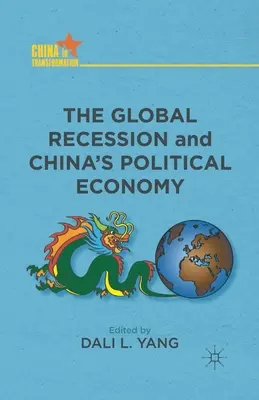 La recesión mundial y la economía política china - The Global Recession and China's Political Economy