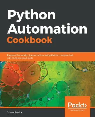 Libro de cocina de automatización de Python - Python Automation Cookbook