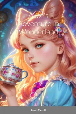 La Aventura de Alicia en el País de las Maravillas - Alice's Adventure In Wonderland