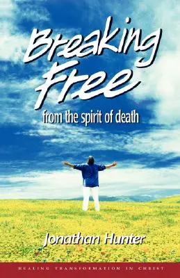 Liberarse del espíritu de la muerte - Breaking Free from the spirit of death
